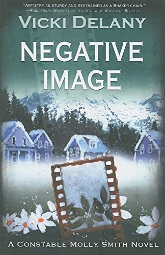 Negative Image (Constable Molly Smith Novels, 4)