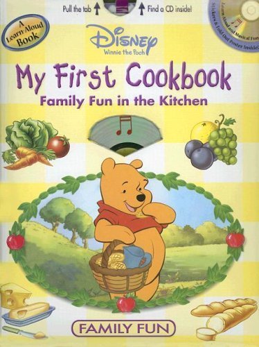 Disney Winnie the Pooh's My First Cookbook: Family Fun in the Kitchen