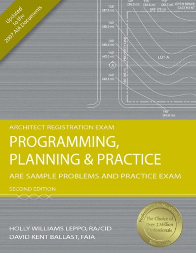 Programming, Planning & Practice: ARE Sample Problems and Practice Exam, 2nd Ed