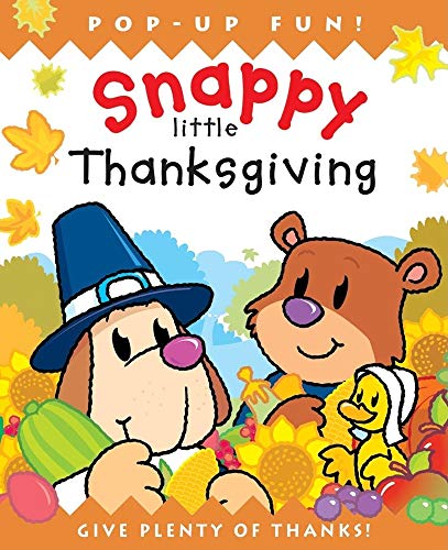 Snappy Little Thanksgiving (Snappy Little Pop-ups)