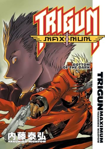 Trigun Maximum Volume 4: Bottom of the Dark