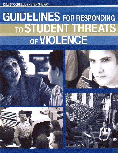 Guidelines for Responding to Student Threats of Violence Book