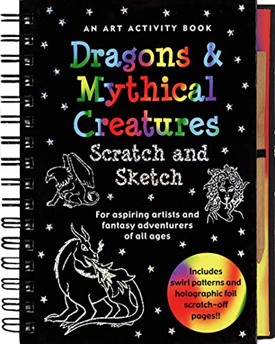 Dragons & Mythical Creatures: Scratch and Sketch, for Aspiring Artists and Fantasy Adventurers of All Ages