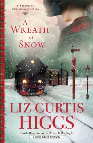 A Wreath of Snow: A Victorian Christmas Novella