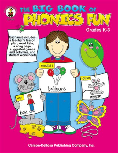 Big Book of Phonics Fun, Grades K - 3