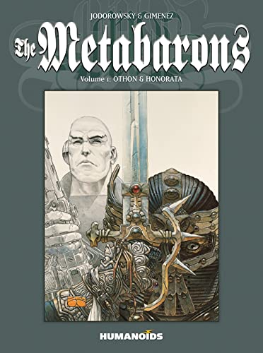 The Metabarons Vol.1: Othon & Honorata (1) (Metabarons, 1)
