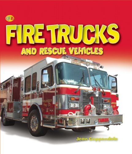 Fire Trucks and Rescue Vehicles (Qeb First Book Of. . .)