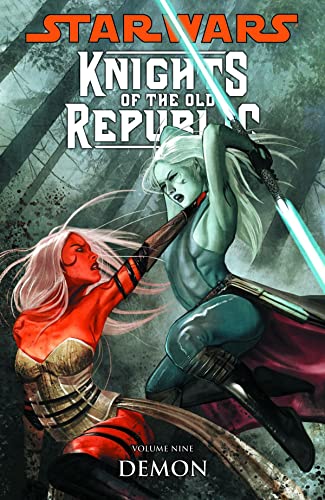 Star Wars: Knights of the Old Republic Volume 9 - Demon
