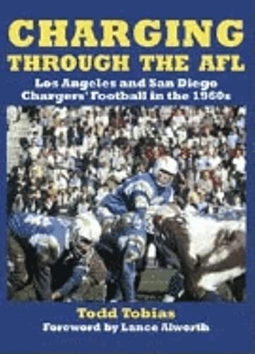 Charging Through the AFL: Los Angeles and San Diego Chargers' Football in the 1960s