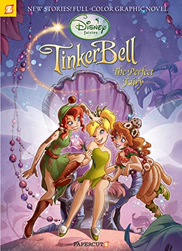 Disney Fairies Graphic Novel #7: Tinker Bell the Perfect Fairy