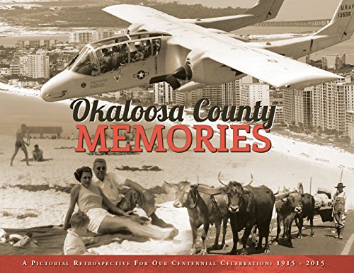 Okaloosa County Memories