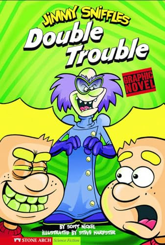 Double Trouble: Jimmy Sniffles (Graphic Sparks)