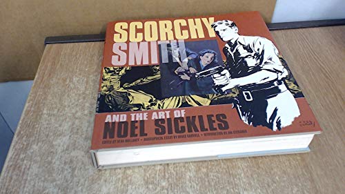 Scorchy Smith And The Art Of Noel Sickles