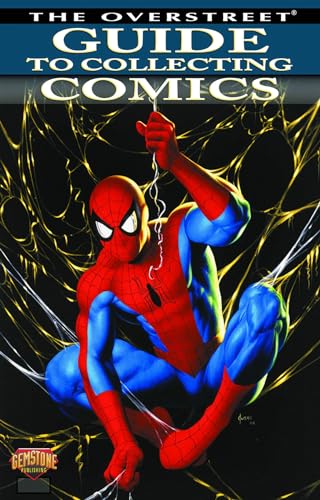 Overstreet Guide To Collecting Comics (Confident Collector)