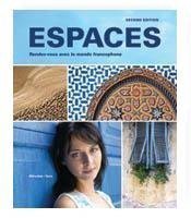 Espaces, 2nd Ed, Student Edition w/ Supersite PLUS Code (Supersite, vText & WebSAM)