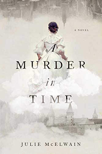 A Murder in Time: A Novel (Kendra Donovan Mystery Series)