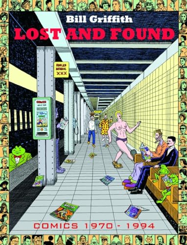 Bill Griffith: Lost and Found