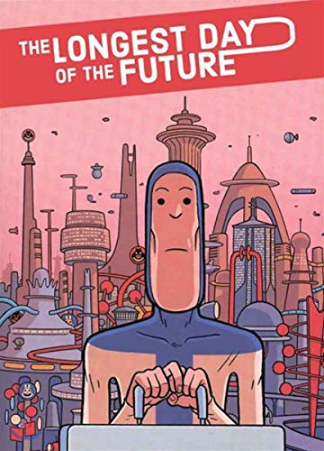 The Longest Day Of The Future