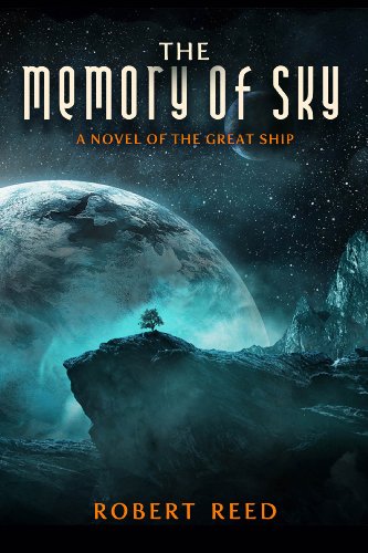 The Memory of Sky: A Great Ship Trilogy