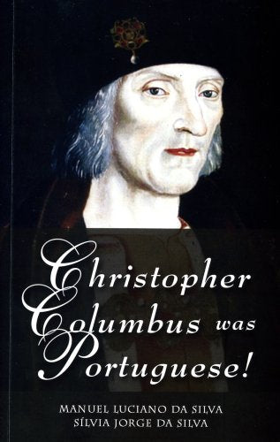 Christopher Columbus was Portuguese!