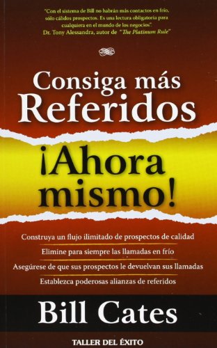 Consiga mas Referidos Ahora Mismo (Spanish Edition)