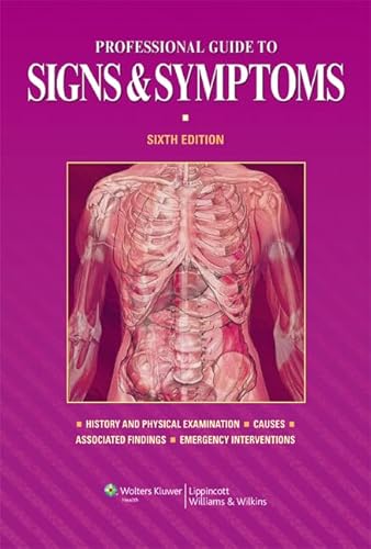Professional Guide to Signs and Symptoms (Professional Guide Series)