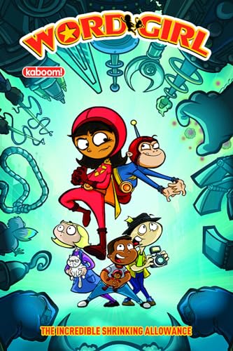 WordGirl: The Incredible Shrinking Allowance