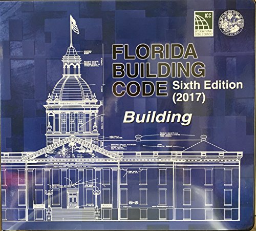 Florida Building Code - Building, Sixth Edition (2017)