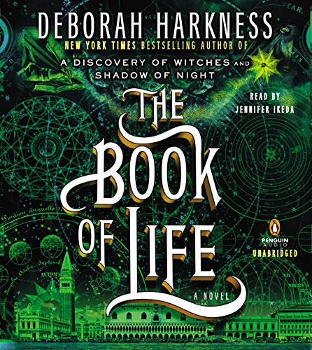 The Book of Life: A Novel (All Souls Trilogy)