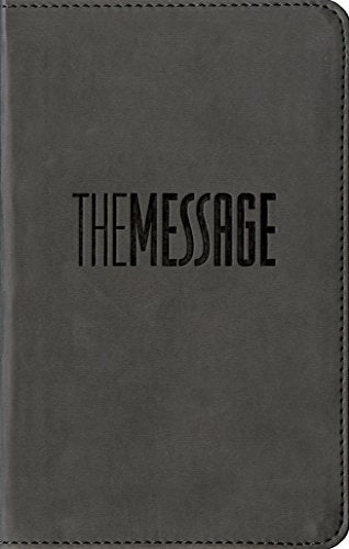 The Message Compact (Leather-Look, Graphite): The Bible in Contemporary Language