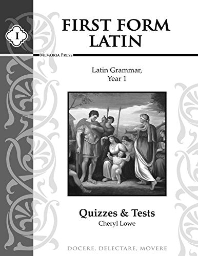 First Form Latin Tests & Quizzes (English and Latin Edition)