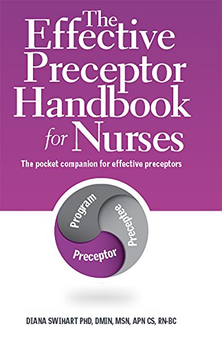 The Effective Preceptor Handbook for Nurses: The Pocket Companion for Effective Preceptors
