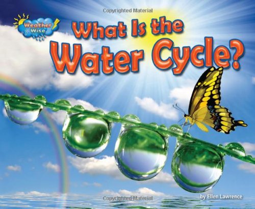 What Is the Water Cycle? (Science Slam: Weather Wise)