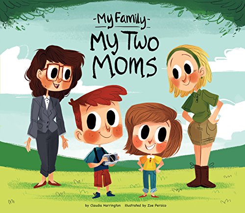 My Two Moms (My Family Set 1)