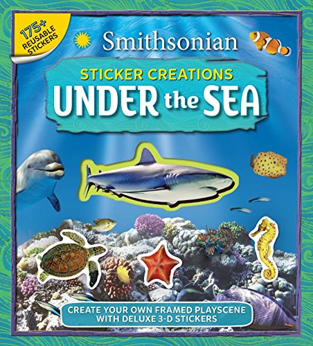 Smithsonian Sticker Creations: Under the Sea