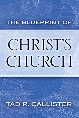 The Blueprint of Christ's Church