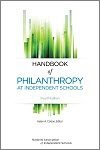 Handbook of Philanthropy at Independent Schools