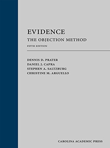 Evidence: The Objection Method