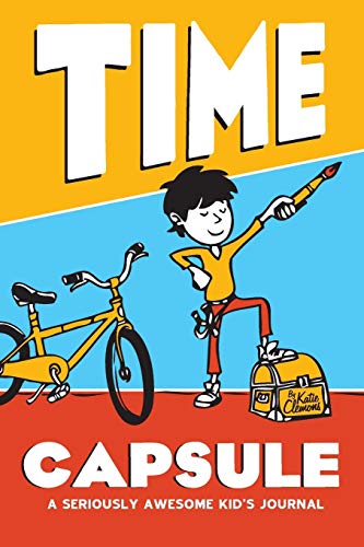 Time Capsule: A seriously awesome kid's journal