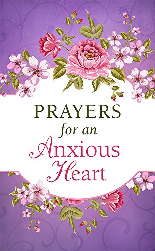 Prayers for an Anxious Heart