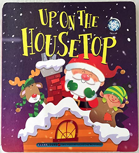 Up on the Housetop (A Christmas Carol Book)