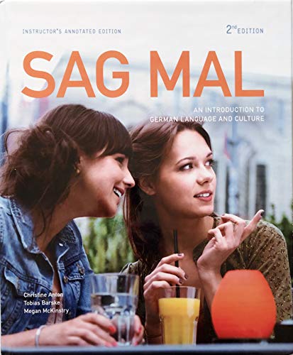 Sag Mal An Introduction to German Language and Culture Instructor's Annotated Edition 2nd Edition
