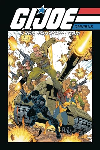 G.I. JOE: A Real American Hero Omnibus, Vol. 1 (G.I. JOE RAH OMNIBUS)