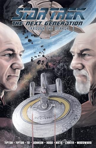 STAR TREK TNG THROUGH THE MIRROR TP (Star Trek The Next Generation)