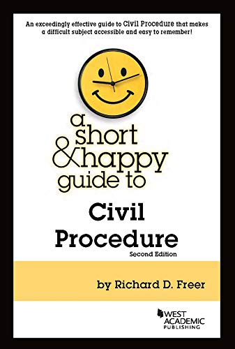 A Short & Happy Guide to Civil Procedure