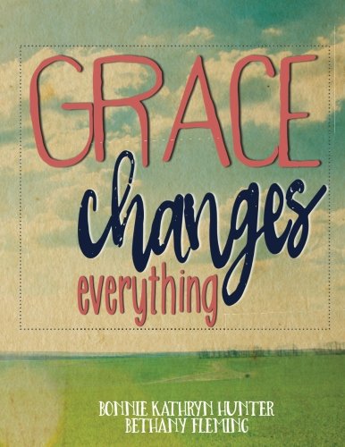 Grace Changes Everything