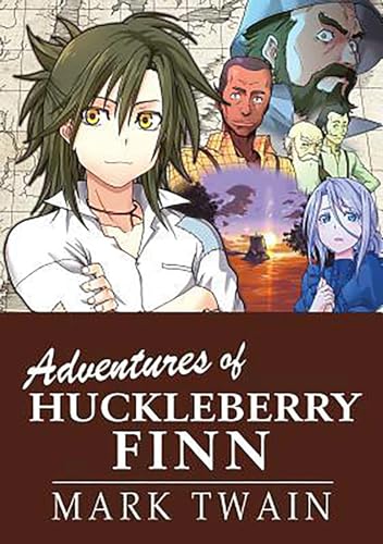 Manga Classics: Adventure of Huckleberry Finn (Hard Cover) (12) (Manga Classics: Hard Cover)