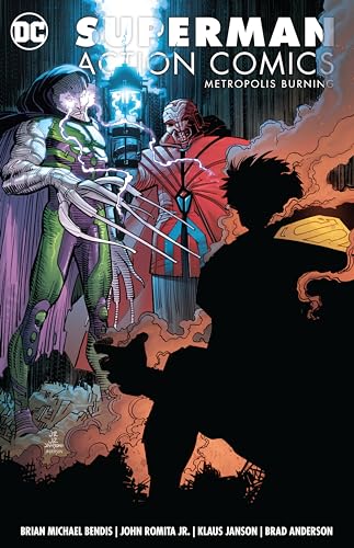 Superman: Action Comics Vol. 4: Metropolis Burning