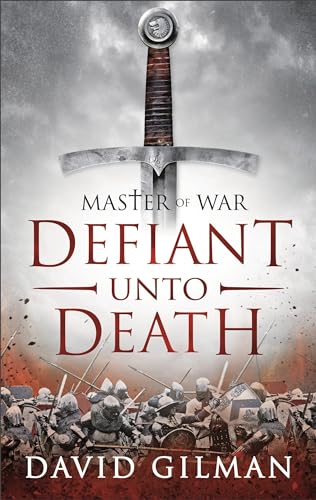 Defiant Unto Death (Master of War, 2)