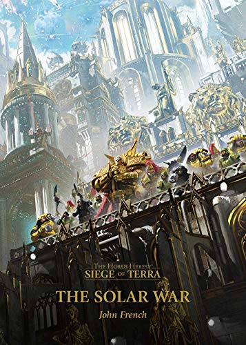 The Solar War (The Horus Heresy: Siege of Terra)